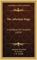 The Athenian Stage