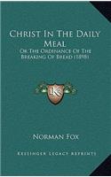 Christ In The Daily Meal
