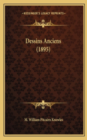 Dessins Anciens (1895)