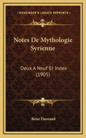 Notes De Mythologie Syrienne