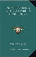 Introduction a la Philosophie de Hegel (1864)