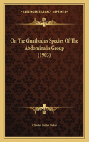 On The Gnathodus Species Of The Abdominalis Group (1903)