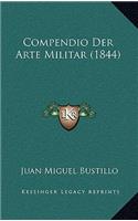 Compendio Der Arte Militar (1844)