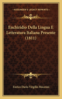 Enchiridio Della Lingua E Letteratura Italiana Presente (1811)