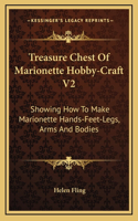 Treasure Chest Of Marionette Hobby-Craft V2