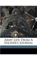 Army Life; From a Soldier's Journal