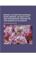 Bryant & Stratton's National Book-Keeping