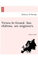 Virieu-Le-Grand. Son Cha Teau, Ses Seigneurs.
