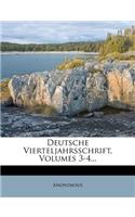 Deutsche Vierteljahrsschrift, Volumes 3-4...