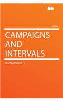 Campaigns and Intervals