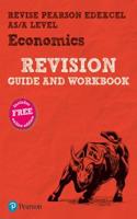 Pearson REVISE Edexcel AS/A Level Economics Revision Guide & Workbook inc online edition - for 2025, 2026 exams