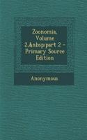 Zoonomia, Volume 2, Part 2 - Primary Source Edition