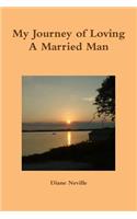 My Journey of Loving A Married Man: (English)
