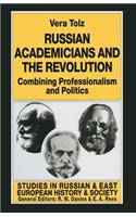 Russian Academicians and the Revolution