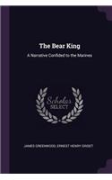 The Bear King