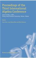Proceedings of the Third International Algebra Conference