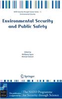 Environmental Security and Public Safety