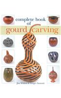Complete Book of Gourd Carving