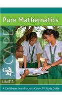Pure Maths Cape Unit 2 a Caribbean Examinations Council Study Guide