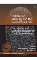 Codification, Macaulay and the Indian Penal Code