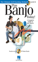 Play Banjo Today!: Level 2