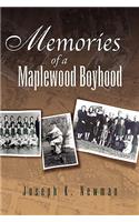 Memories of a Maplewood Boyhood