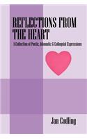 Reflections from the Heart: A Collection of Poetic, Idiomatic & Colloquial Expressions(English)