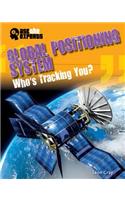Global Positioning System: Who's Tracking You?: (Ask the Experts)