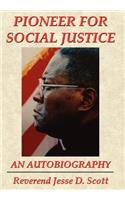Pioneer for Social Justice