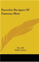 Favorite Recipes of Famous Men
