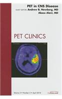 Pet in CNS Disease, an Issue of Pet Clinics