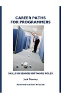 Career Paths for Programmers: Skills in Senior Software Roles