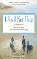 I Shall Not Hate