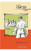 A Well Crafted Life: sculpting a better you(English)