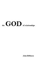 The God of Relationships