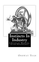 Instincts In Industry