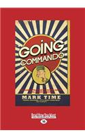 Going Commando (Large Print 16pt)