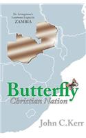 Butterfly Christian Nation