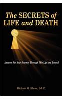 Secrets of Life and Death