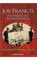 Joe Francis an American Entrepreneur