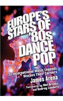 Europe's Stars of '80s Dance Pop