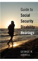Guide to Social Security Disability Hearings
