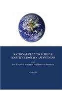 National Plan to Achieve Maritime Domain Awareness for The National Strategy for Maritime Security