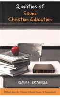 Qualities of Sound Christian Education