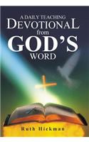 A Daily Teaching Devotional from God's Word