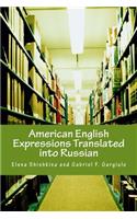 American English Expressions Translated Into Russian