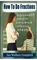 How To Do Fractions