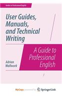 User Guides, Manuals, and Technical Writing