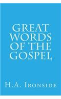 Great Words of the Gospel