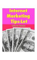 Internet Marketing Tips-Let